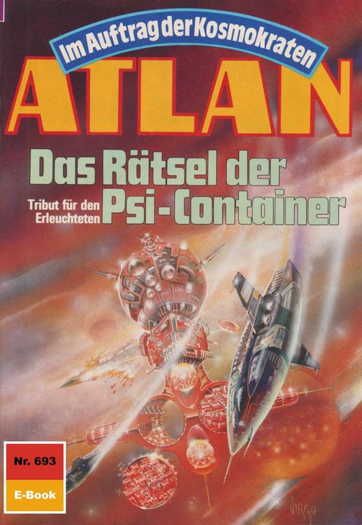 Produktbild: Atlan 693: Das R&auml;tsel der Psi-Container