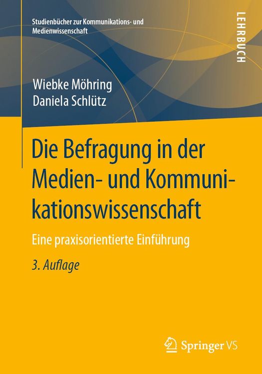 Bild vom Artikel Die Befragung in der Medien- und Kommunikationswissenschaft vom Autor Wiebke Möhring