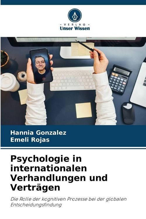 Produktbild: Psychologie in internationalen Verhandlungen und Vertr&auml;gen
