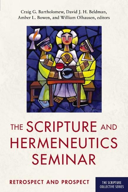 Produktbild: The Scripture and Hermeneutics Seminar, 25th Anniversary
