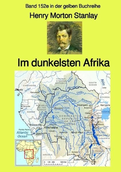 Produktbild: Gelbe Buchreihe / Im dunkelsten Afrika &ndash; Band 1 &ndash; Band 152e in der gelben Buchreihe &ndash; Farbe - bei J&uuml;rgen Ruszkowski