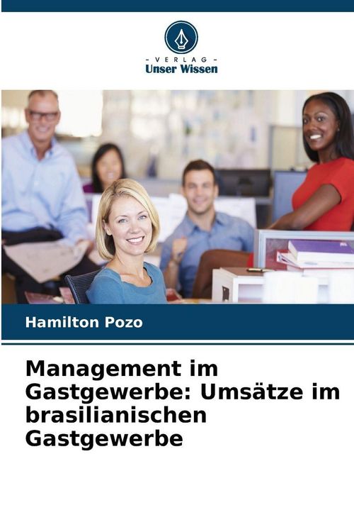 Produktbild: Management im Gastgewerbe: Ums&auml;tze im brasilianischen Gastgewerbe