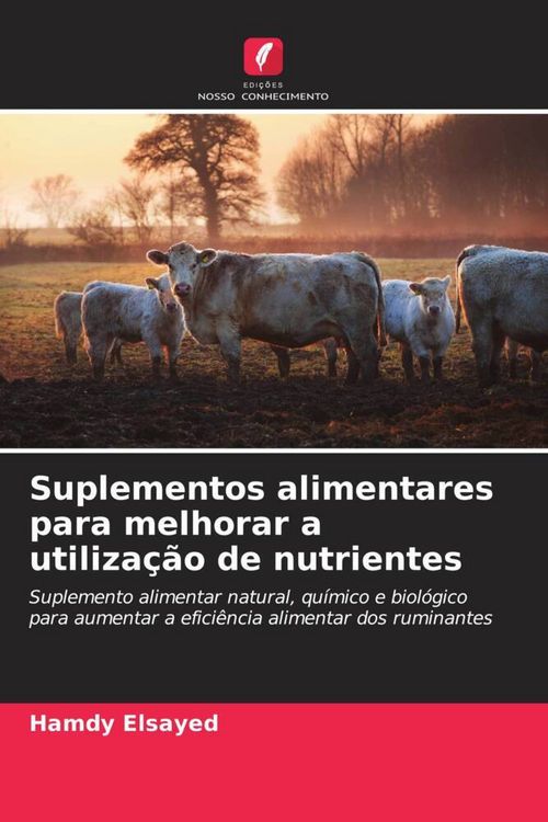 Produktbild: Suplementos alimentares para melhorar a utiliza&ccedil;&atilde;o de nutrientes