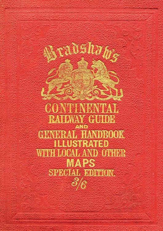 Produktbild: Bradshaw's Continental Railway Guide (full edition)