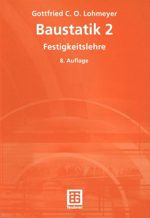 Produktbild: Baustatik 2 - Festigkeitslehre