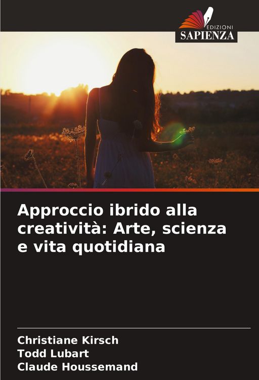 Produktbild: Approccio ibrido alla creativit&agrave;: Arte, scienza e vita quotidiana