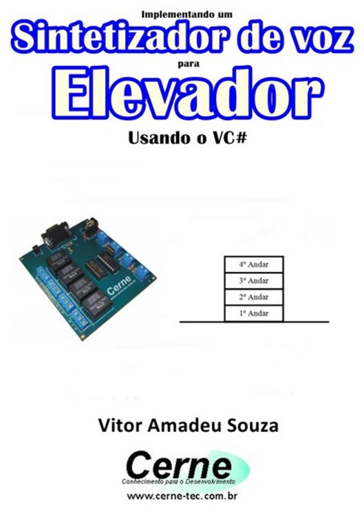Produktbild: Implementando Um Sintetizador De Voz Para Elevador Usando O Vc#