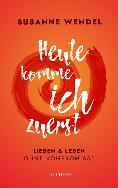 Produktbild: Heute komme ich zuerst