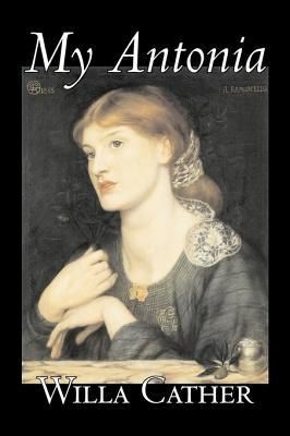 Produktbild: My Antonia by Willa Cather, Fiction, Classics