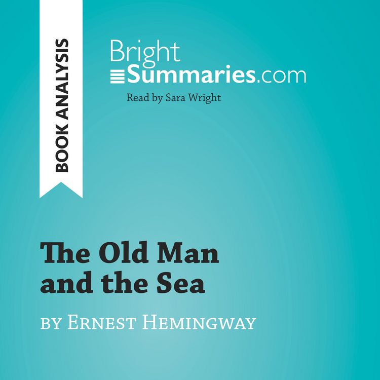 Produktbild: The Old Man and the Sea by Ernest Hemingway (Book Analysis)