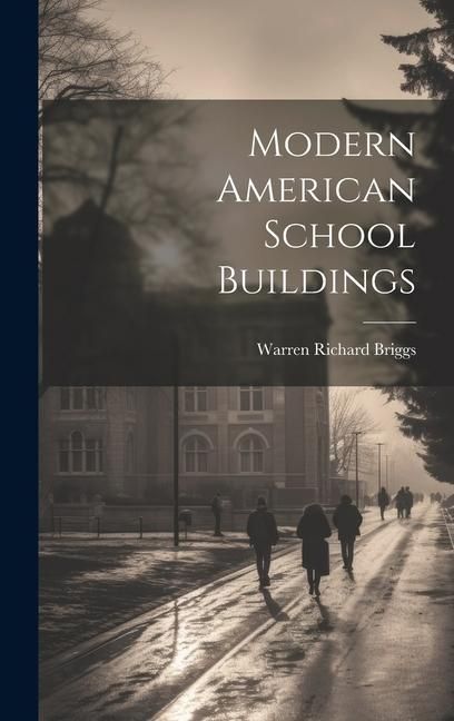 Produktbild: Modern American School Buildings