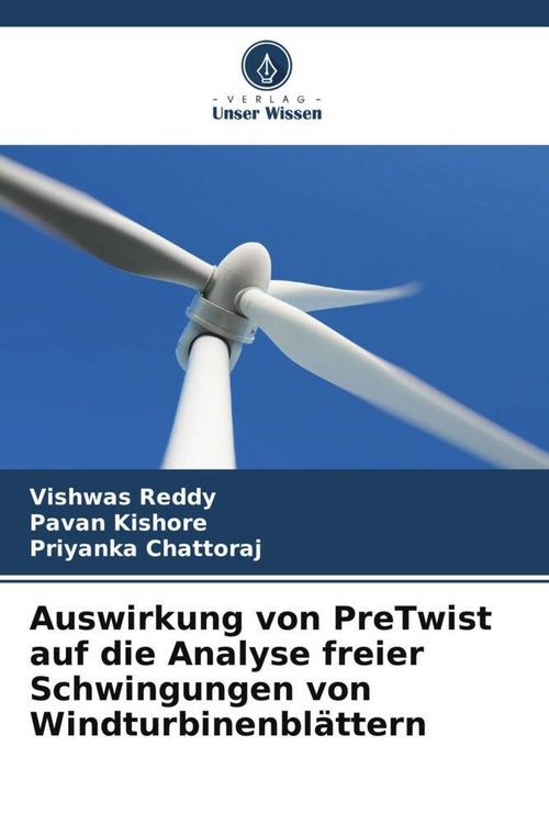 Produktbild: Auswirkung von PreTwist auf die Analyse freier Schwingungen von Windturbinenbl&auml;ttern