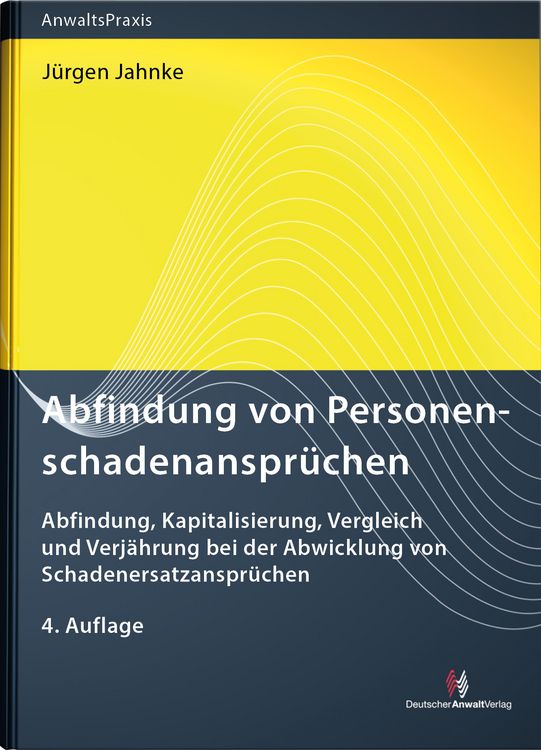 Produktbild: Abfindung von Personenschadenanspr&uuml;chen