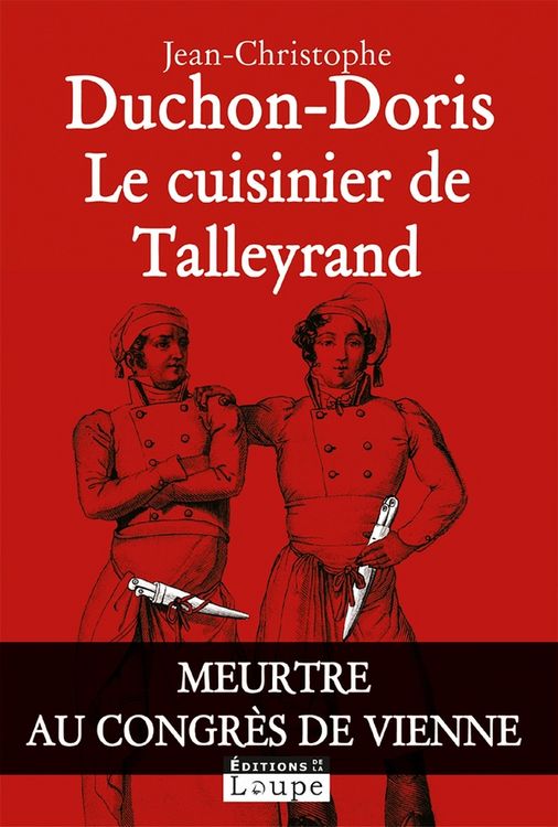 Produktbild: Le cuisinier de Talleyrand