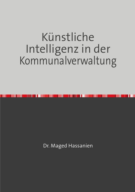 Produktbild: K&uuml;nstliche Intelligenz in der Kommunalverwaltung