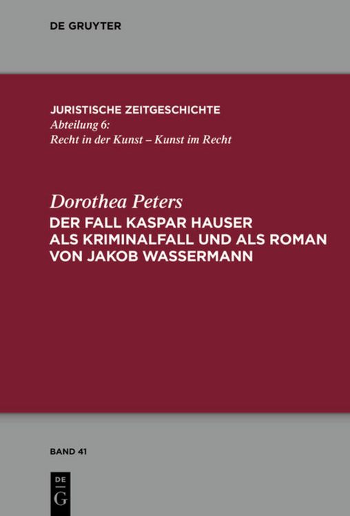 Produktbild: Der Fall Kaspar Hauser als Kriminalfall und als Roman von Jakob Wassermann
