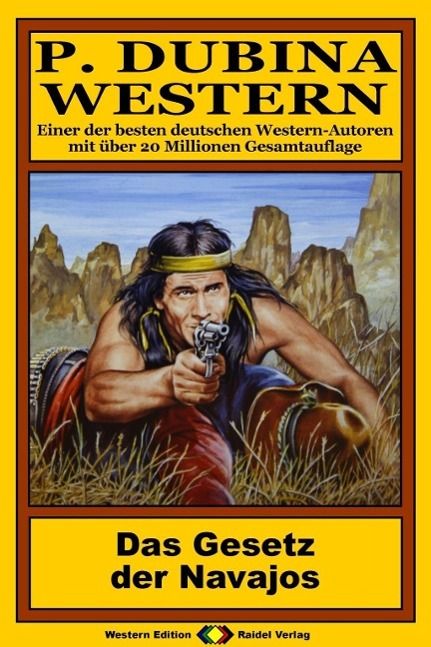 Produktbild: P. Dubina Western 53: Das Gesetz der Navajos