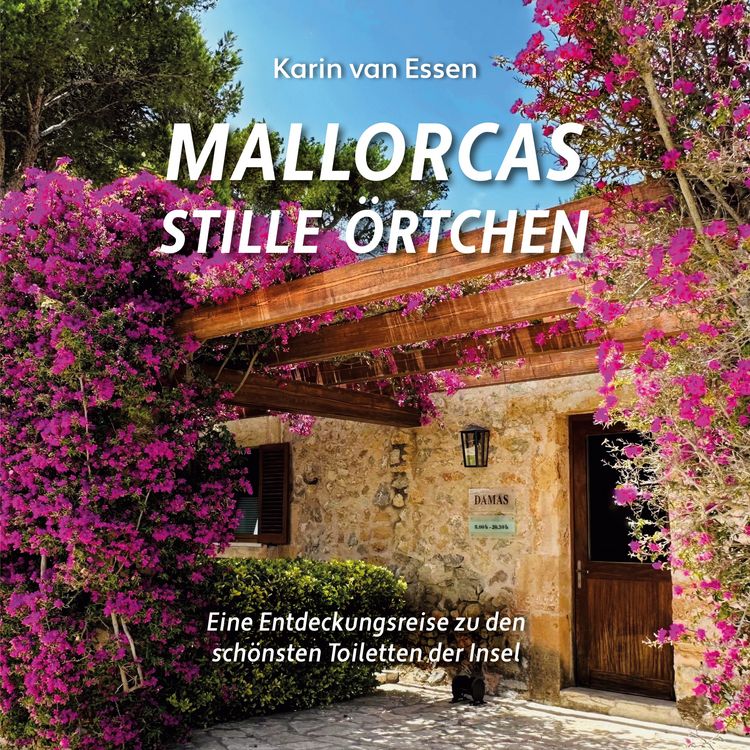 Mallorcas stille Örtchen. Mallorca’s thrones