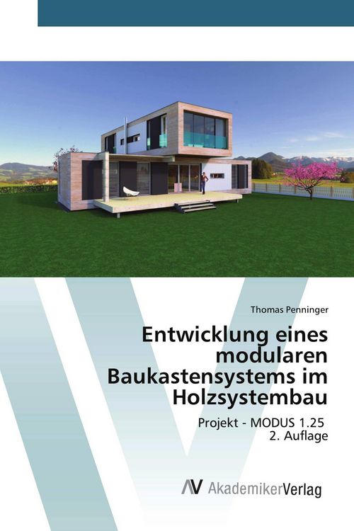 Produktbild: Entwicklung eines modularen Baukastensystems im Holzsystembau