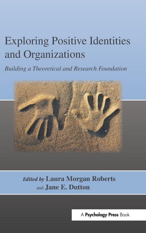 Produktbild: Exploring Positive Identities and Organizations