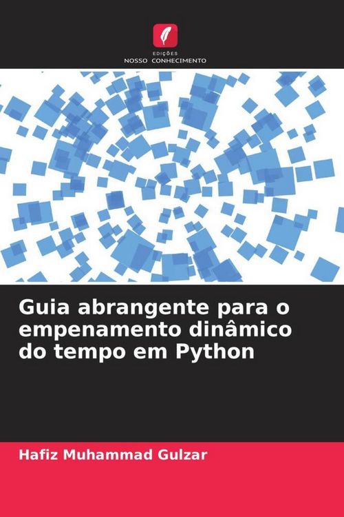Produktbild: Guia abrangente para o empenamento din&acirc;mico do tempo em Python