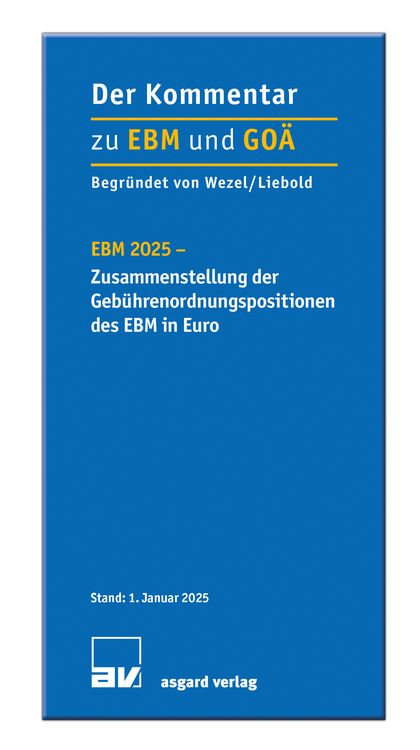 Produktbild: EBM 2025 - Zusammenstellung der Geb&uuml;hrenordnungspositionen des EBM in Euro