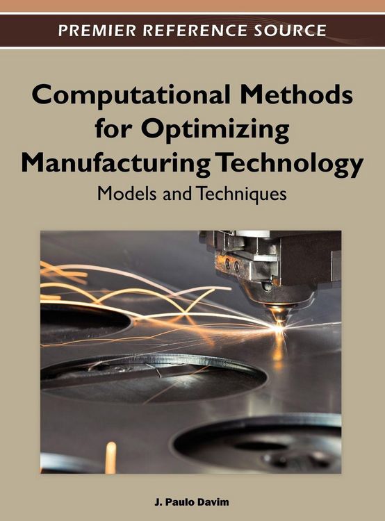 Produktbild: Computational Methods for Optimizing Manufacturing Technology