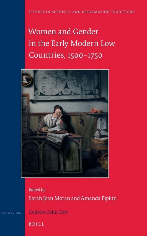 Produktbild: Women and Gender in the Early Modern Low Countries, 1500 - 1750