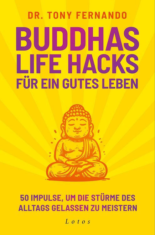 Produktbild: Buddhas Life Hacks f&uuml;r ein gutes Leben