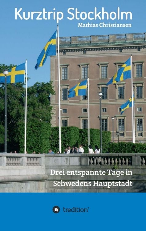 Produktbild: Kurztrip Stockholm: Drei entspannte Tage in Schwedens Hauptstadt