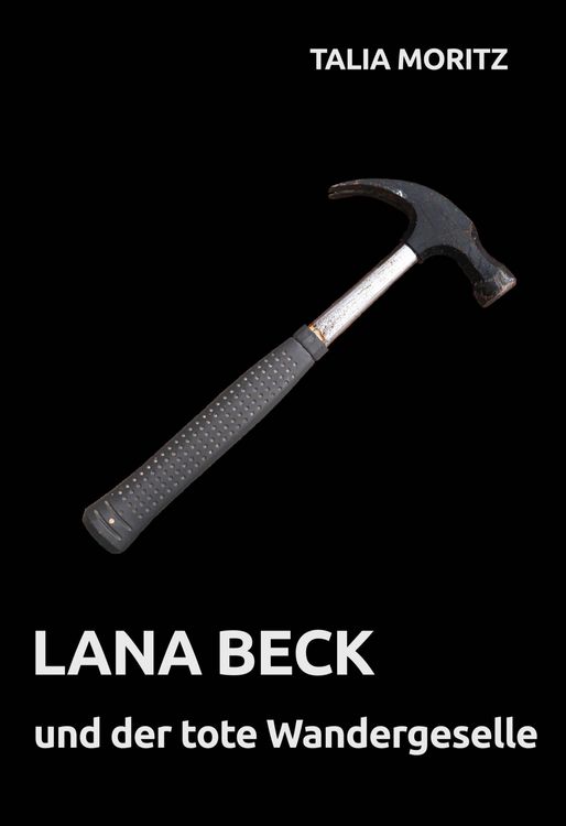Produktbild: Lana Beck und der tote Wandergeselle