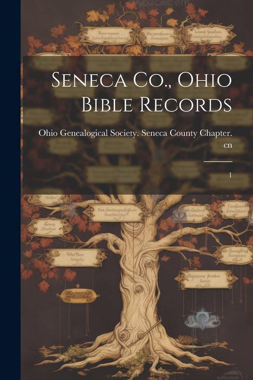 Produktbild: Seneca Co., Ohio Bible Records: 1