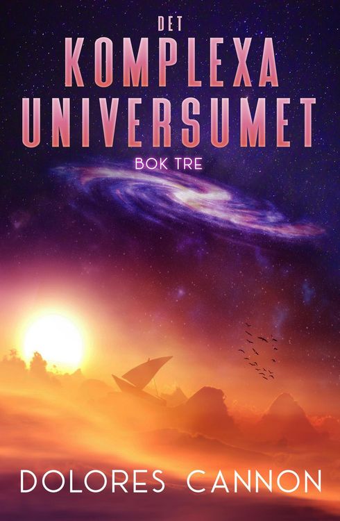 Produktbild: Det Komplexa Universumet Bok Tre