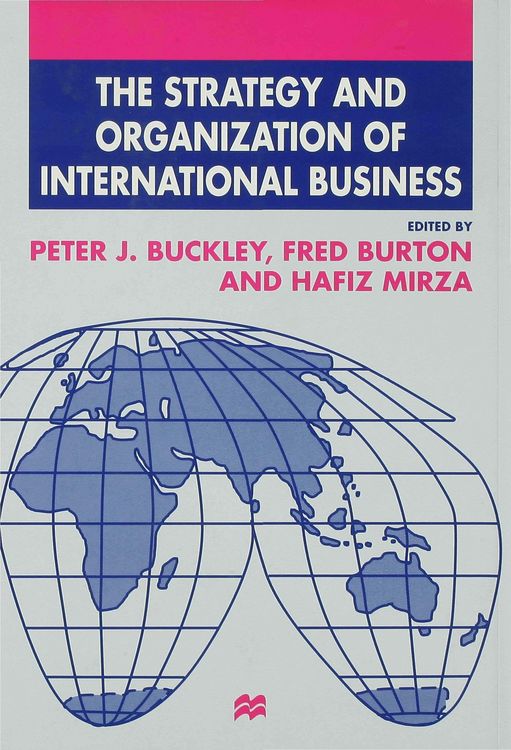 Produktbild: The Strategy and Organization of International Business