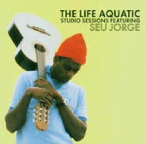 Produktbild: Seu Jorge: Life Aquatic/Studio Session Featuring