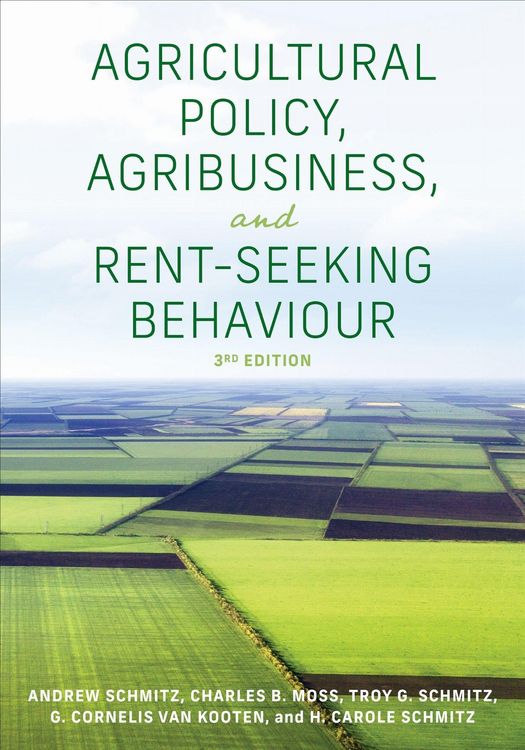 Produktbild: Agricultural Policy, Agribusiness, and Rent-Seeking Behaviour, Third Edition