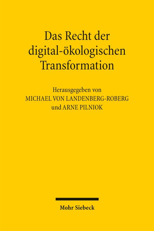 Produktbild: Das Recht der digital-&ouml;kologischen Transformation