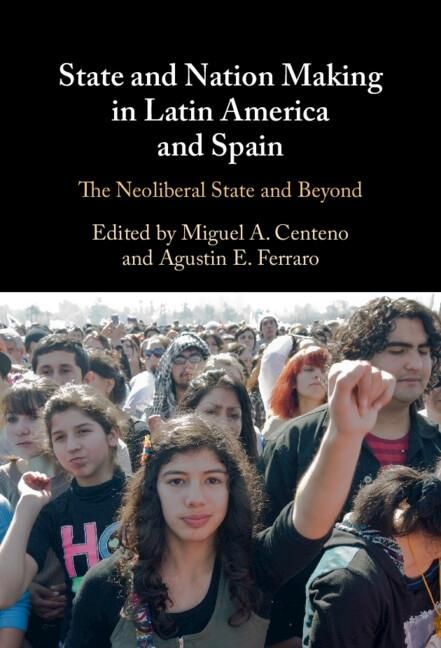 Produktbild: State and Nation Making in Latin America and Spain: Volume 3