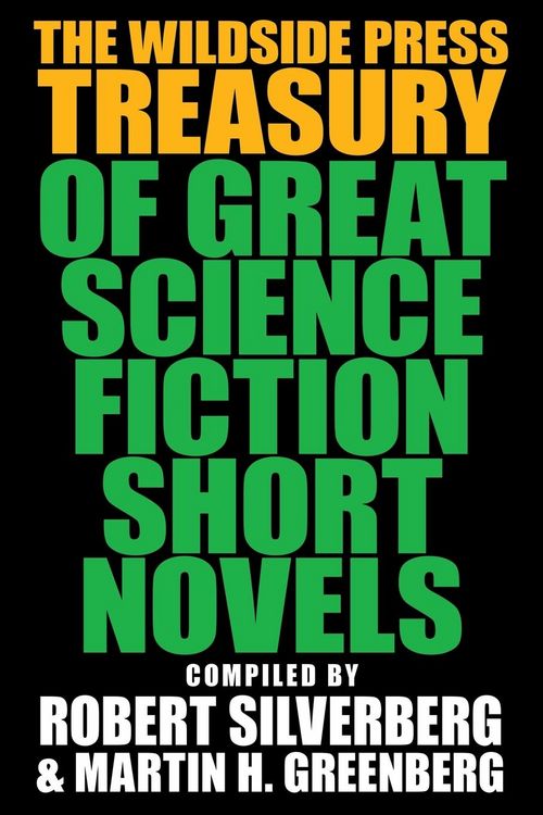 Produktbild: The Wildside Press Treasury of Great Science Fiction Short Novels
