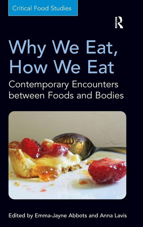 Produktbild: Why We Eat, How We Eat