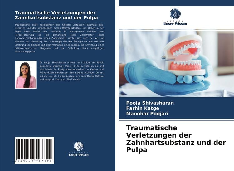 Produktbild: Traumatische Verletzungen der Zahnhartsubstanz und der Pulpa