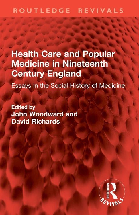 Produktbild: Health Care and Popular Medicine in Nineteenth Century England