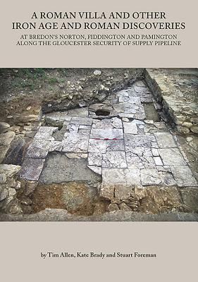 Produktbild: A Roman Villa and Other Iron Age and Roman Discoveries