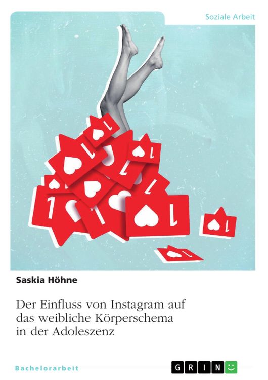 Produktbild: Der Einfluss von Instagram auf das weibliche K&ouml;rperschema in der Adoleszenz