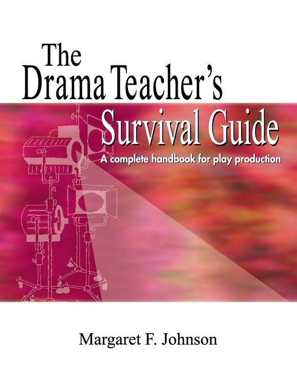 Produktbild: Drama Teacher's Survival Guide