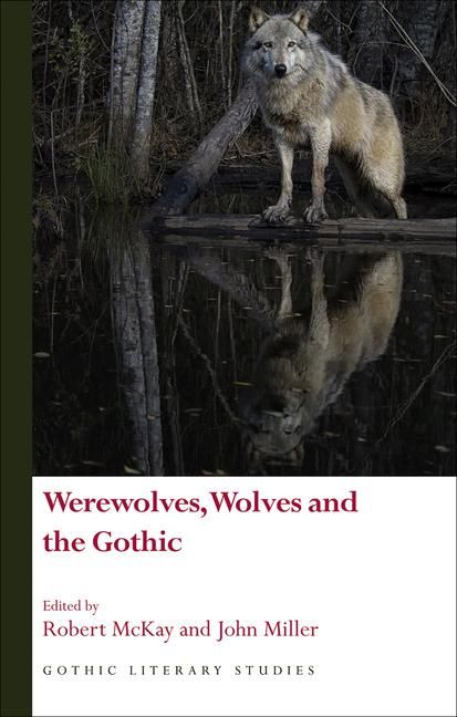 Produktbild: Werewolves, Wolves and the Gothic