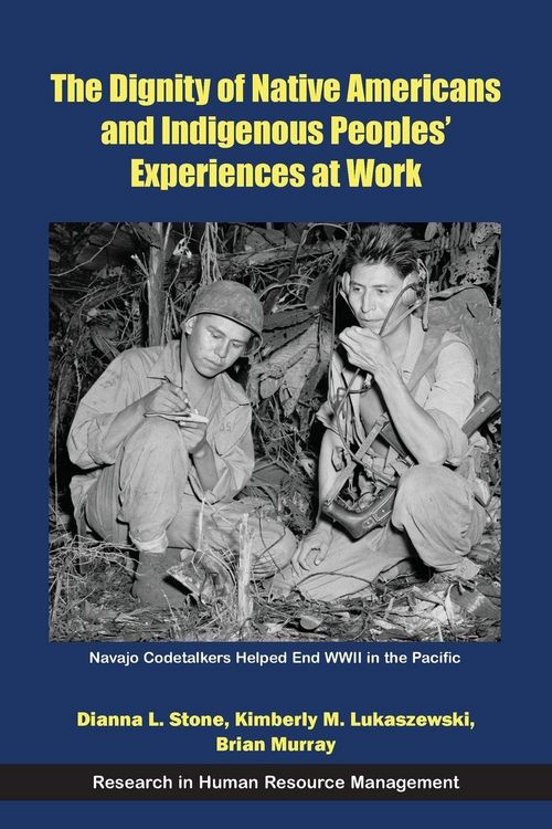 Produktbild: The Dignity of Native Americans and Indigenous Peoples' Experiences at Work