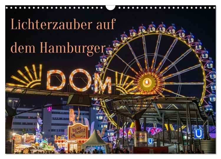 Produktbild: Lichterzauber auf dem Hamburger Dom (Wandkalender 2027 DIN A3 quer), CALVENDO Monatskalender