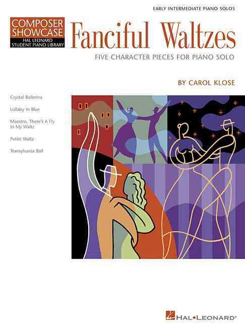 Produktbild: Fanciful Waltzes: Early Intermediate Level Composer Showcase