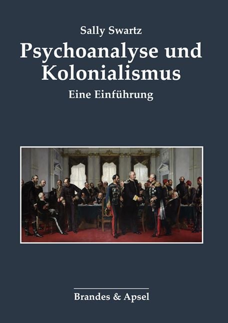 Produktbild: Psychoanalyse und Kolonialismus